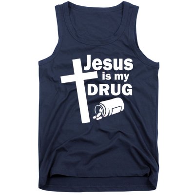 Jesus Is My Drug Tank Top