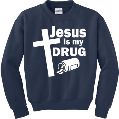 Jesus Is My Drug Kids Sweatshirt