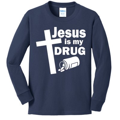 Jesus Is My Drug Kids Long Sleeve Shirt