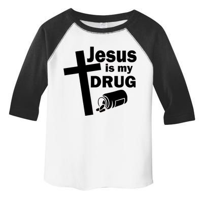 Jesus Is My Drug Toddler Fine Jersey T-Shirt