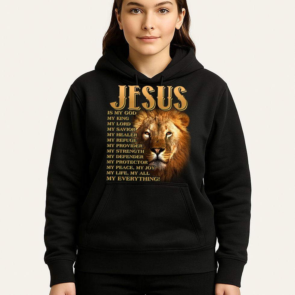 Jesus Is My God My King Lion Hoodie