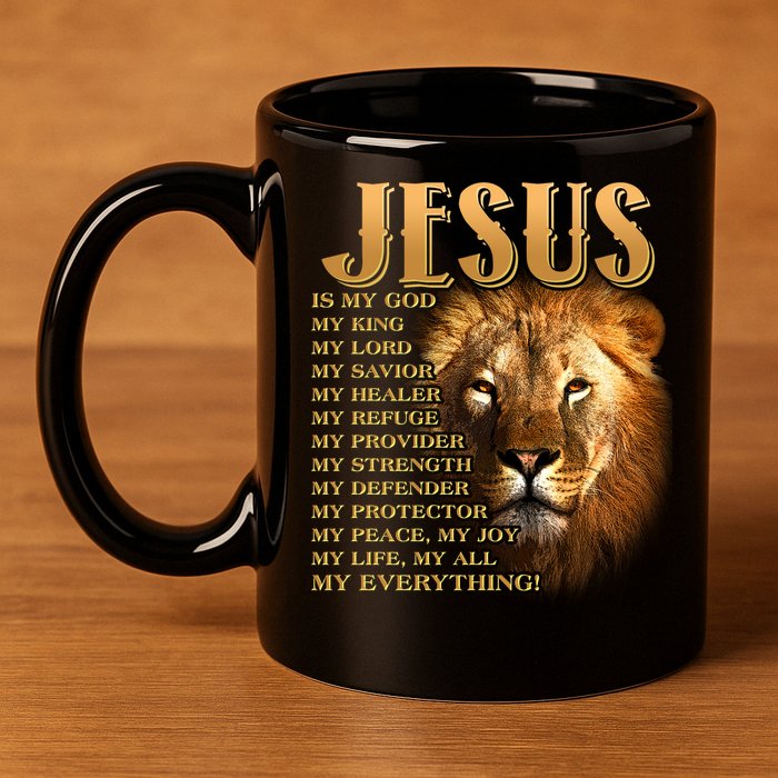 Jesus Is My God My King Lion 11oz C Handle Ceramic Mug