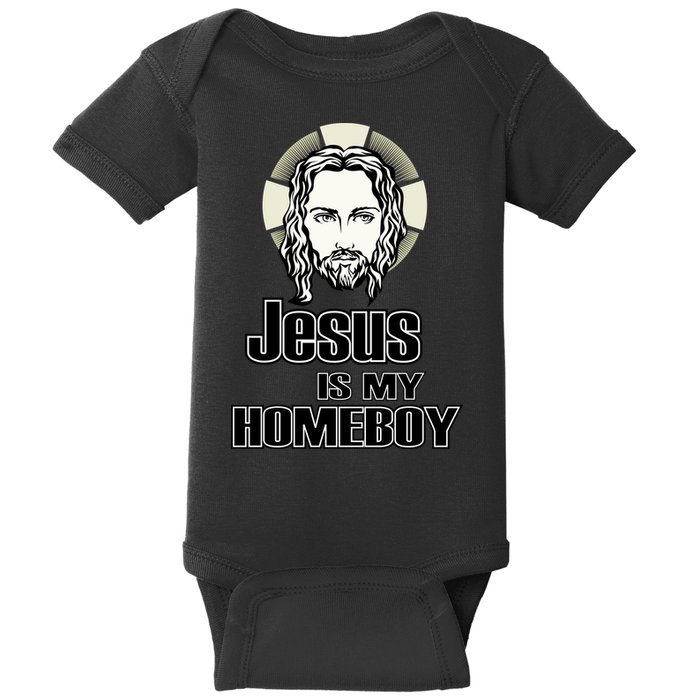 Jesus Is My Homeboy Baby Bodysuit