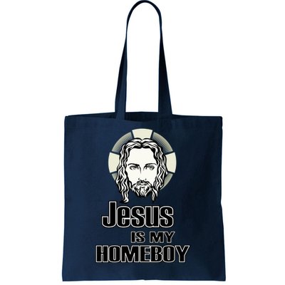 Jesus Is My Homeboy Tote Bag