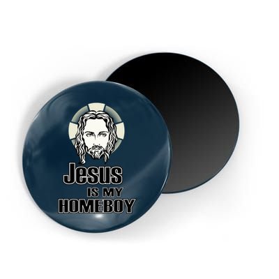 Jesus Is My Homeboy Magnet