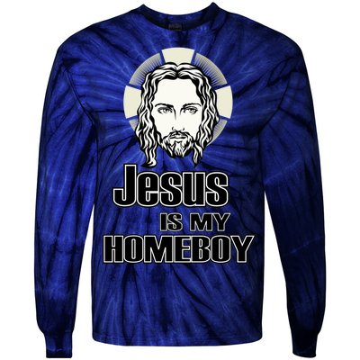 Jesus Is My Homeboy Tie-Dye Long Sleeve Shirt