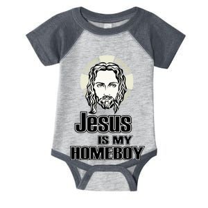 Jesus Is My Homeboy Infant Baby Jersey Bodysuit