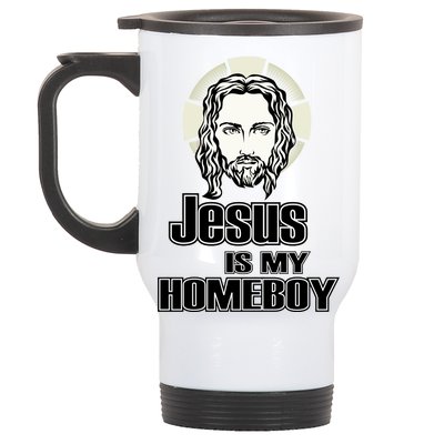 Jesus Is My Homeboy Stainless Steel Travel Mug