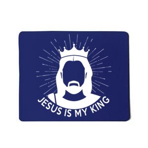 Jesus Is My King Mousepad