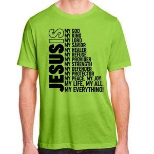 Jesus Is My Life My All My Everything Adult ChromaSoft Performance T-Shirt