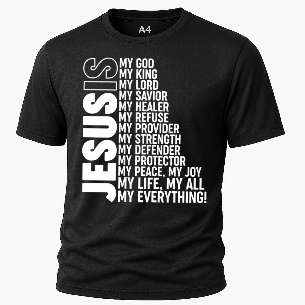Jesus Is My Life My All My Everything Performance Shirt