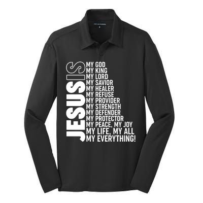 Jesus Is My Life My All My Everything Silk Touch Performance Long Sleeve Polo