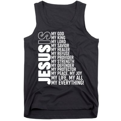 Jesus Is My Life My All My Everything Tank Top
