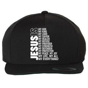 Jesus Is My Life My All My Everything Wool Snapback Cap