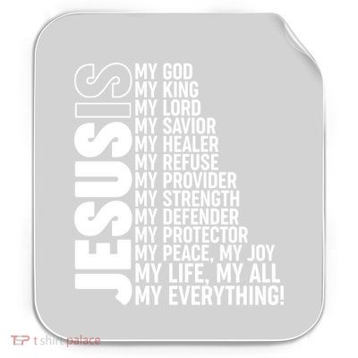 Jesus Is My Life My All My Everything Permanent Decal Sticker