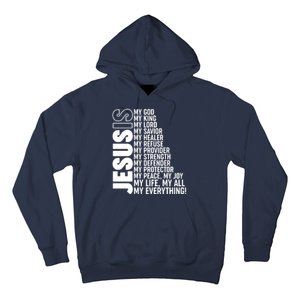 Jesus Is My Life My All My Everything Hoodie