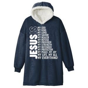 Jesus Is My Life My All My Everything Hooded Wearable Blanket