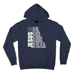 Jesus Is My Life My All My Everything Tall Hoodie