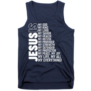 Jesus Is My Life My All My Everything Tank Top