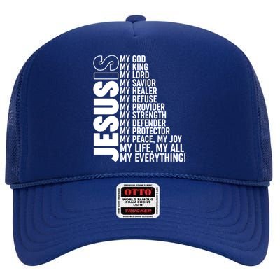 Jesus Is My Life My All My Everything High Crown Mesh Back Trucker Hat