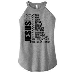 Jesus Is My Life My All My Everything Women's Perfect Tri Rocker Tank