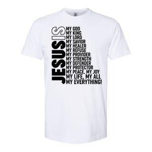 Jesus Is My Life My All My Everything Softstyle CVC T-Shirt