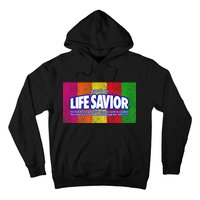 Jesus Is My Life Savior Hoodie