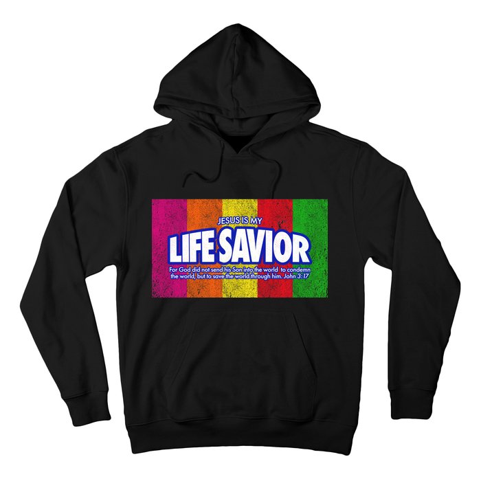 Jesus Is My Life Savior Hoodie