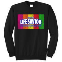 Jesus Is My Life Savior Sweatshirt