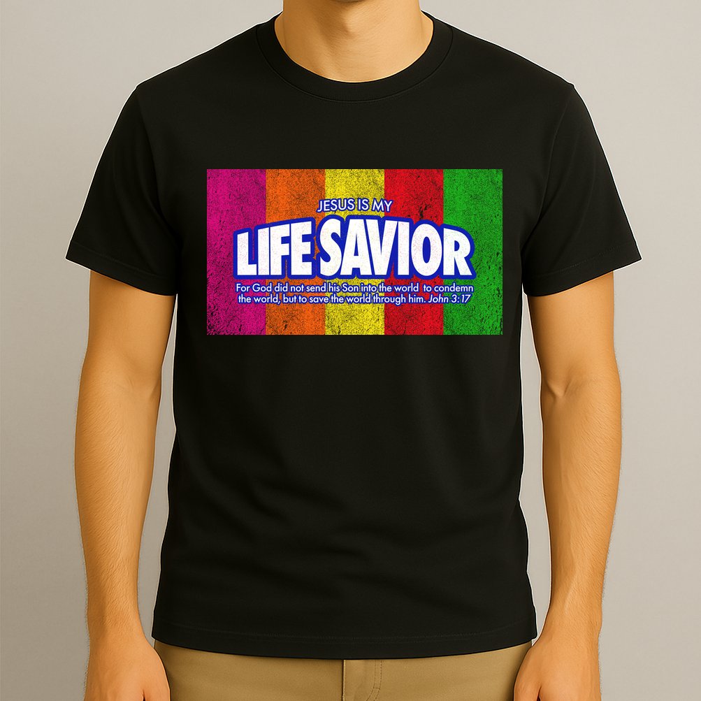 Jesus Is My Life Savior T-Shirt