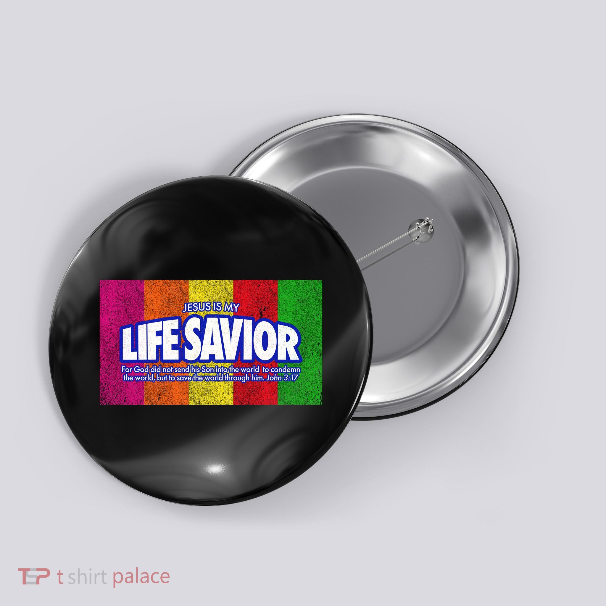 Jesus Is My Life Savior Button