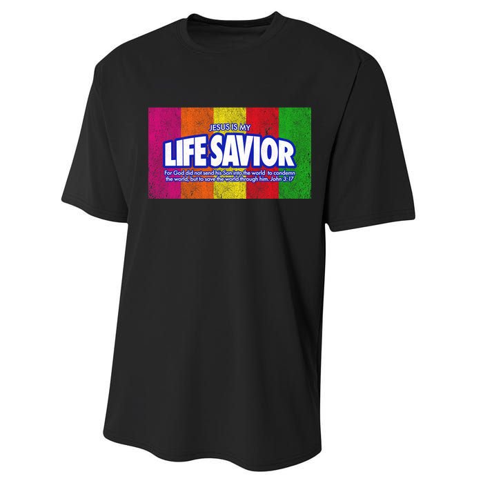 Jesus Is My Life Savior Performance Sprint T-Shirt