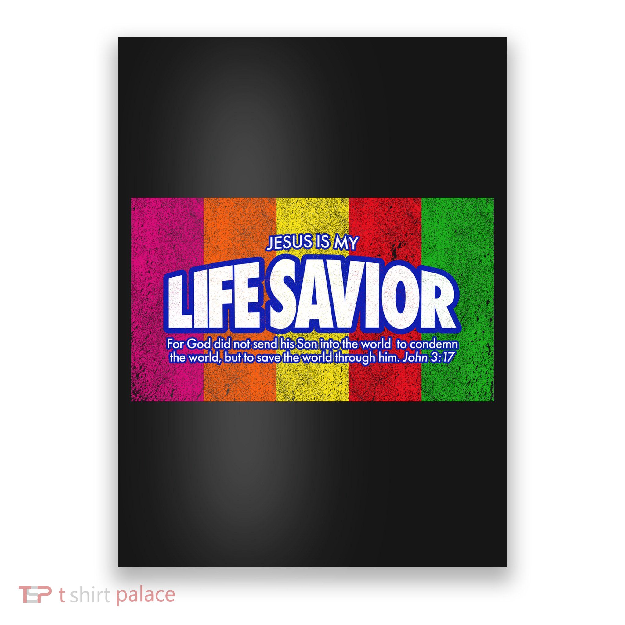 Jesus Is My Life Savior Poster