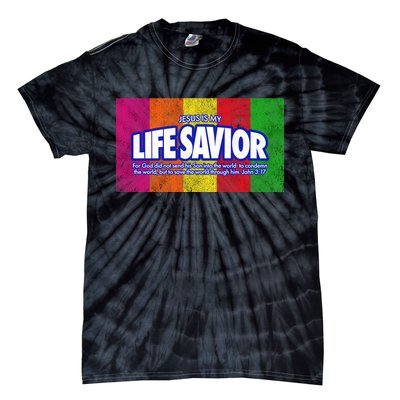 Jesus Is My Life Savior Tie-Dye T-Shirt