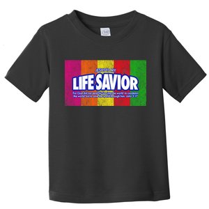 Jesus Is My Life Savior Toddler T-Shirt