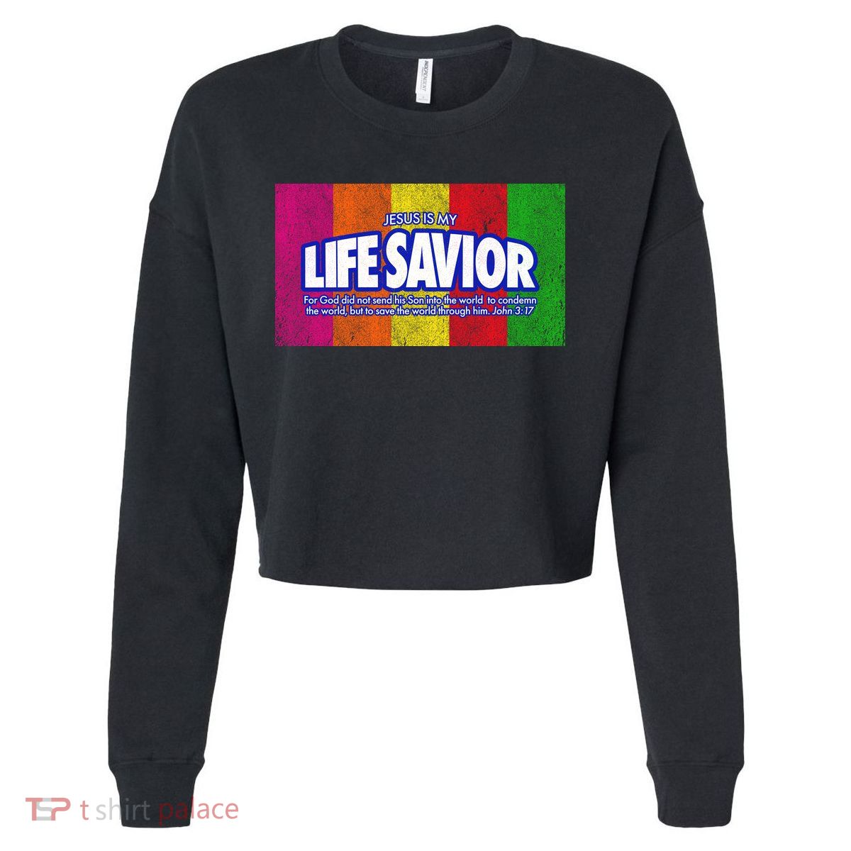 Jesus Is My Life Savior Cropped Pullover Crew