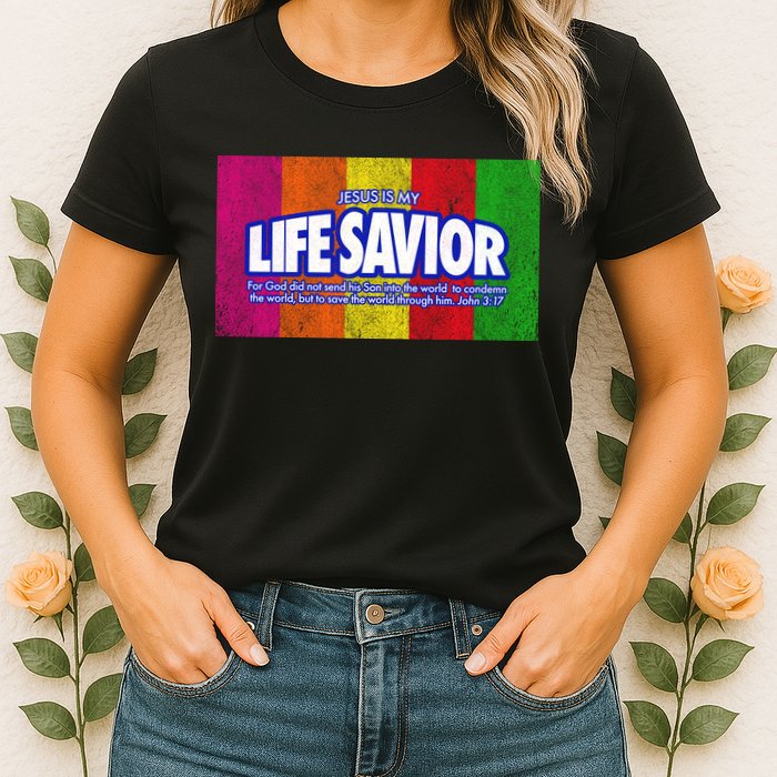 Jesus Is My Life Savior Womens T-Shirt