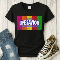 Jesus Is My Life Savior Womens T-Shirt