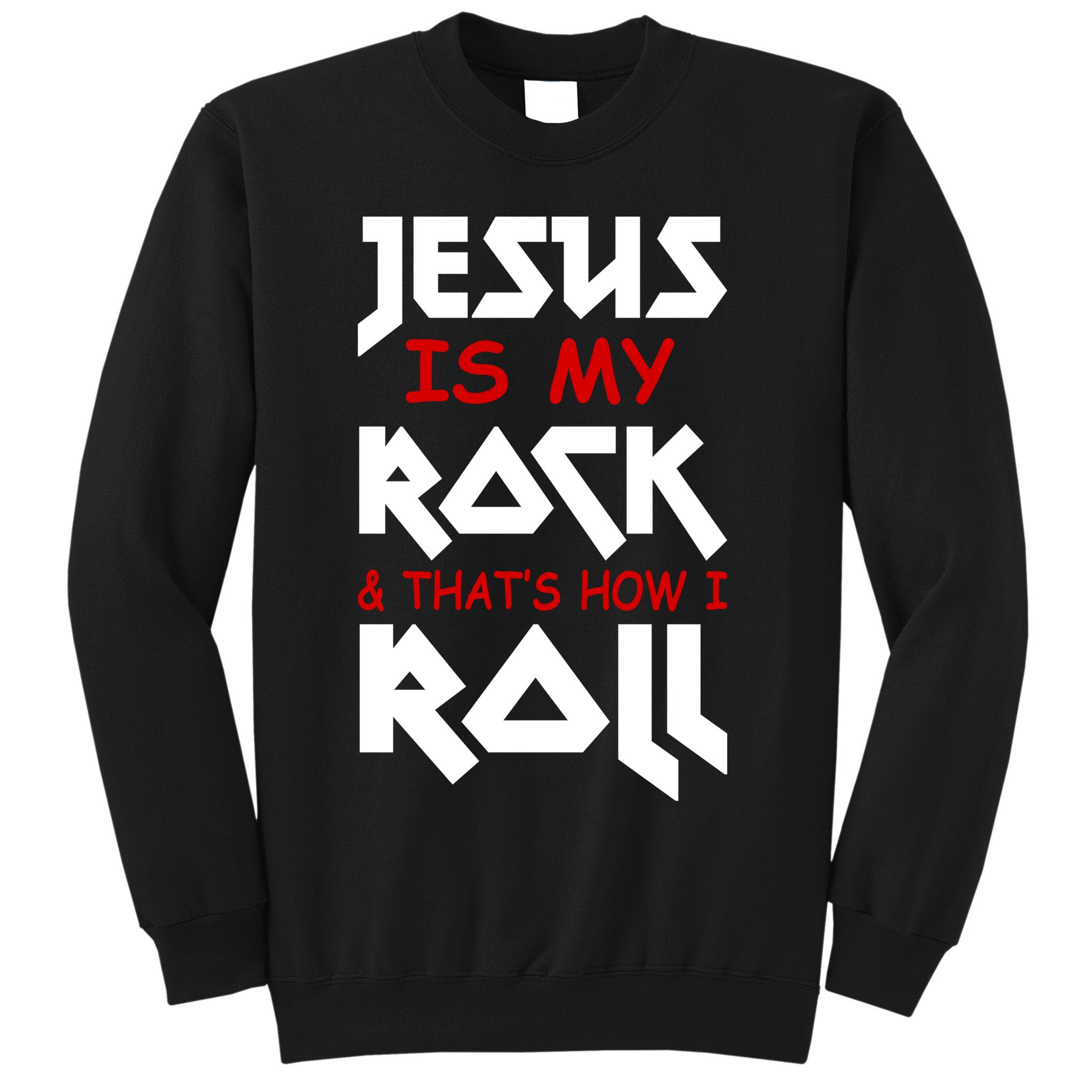 Jesus Is My Rock & Roll Sweatshirt