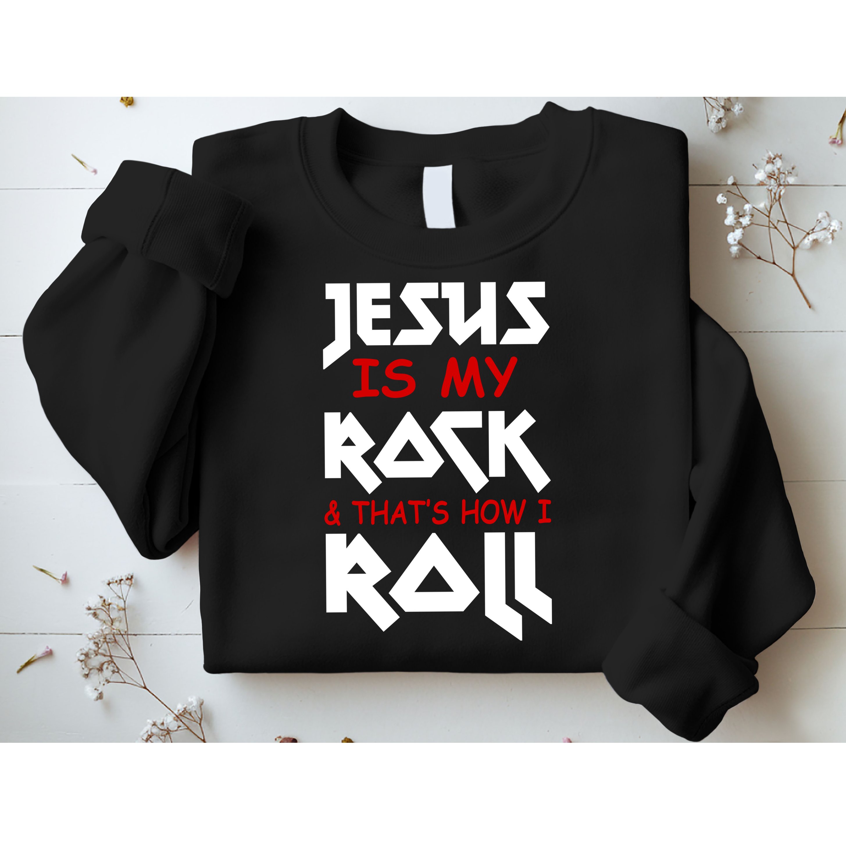 Jesus Is My Rock & Roll Sweatshirt