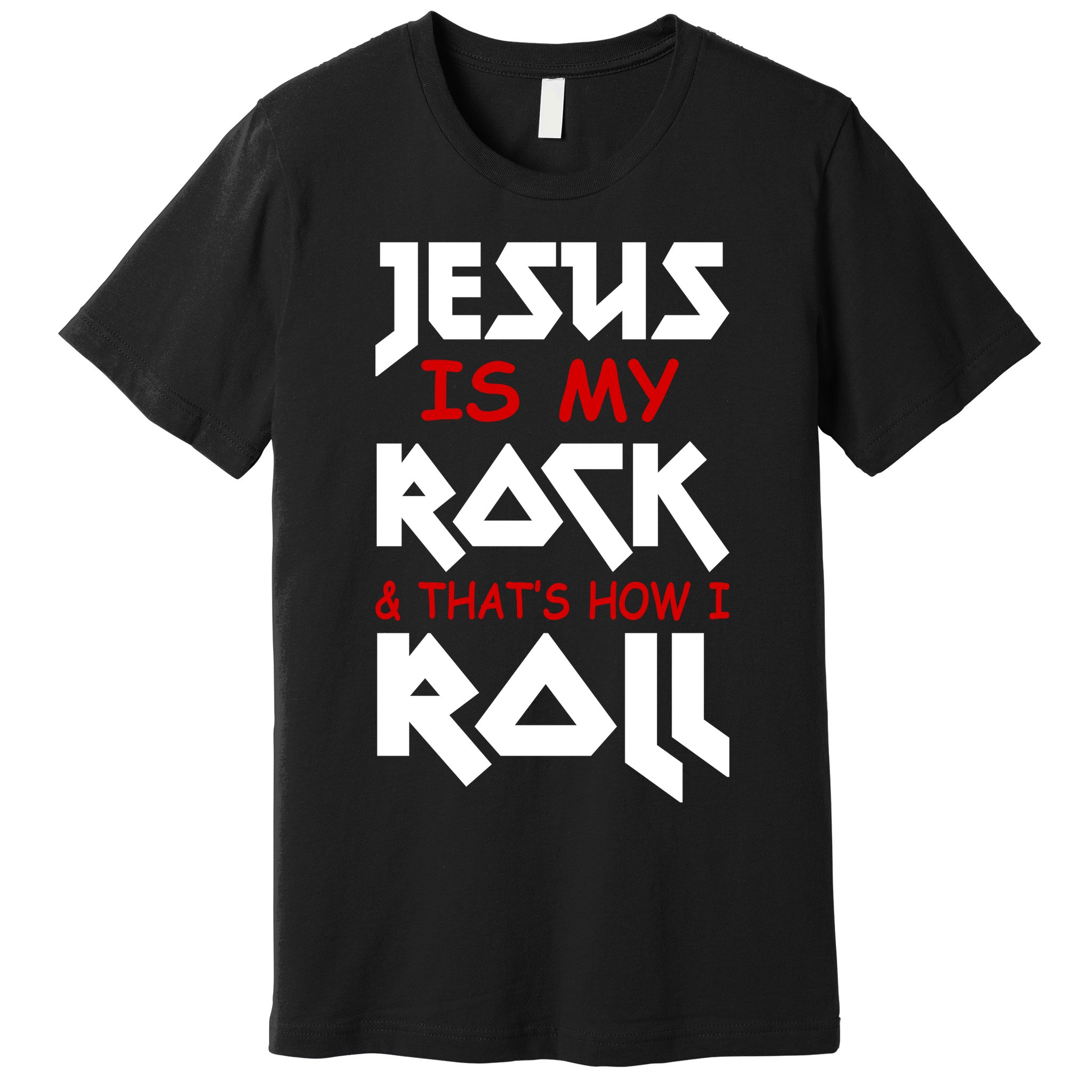 Jesus Is My Rock & Roll Premium T-Shirt