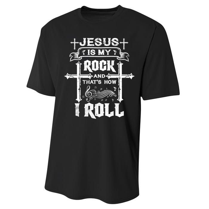 Jesus Is My Rock And Roll Christian  Performance Sprint T-Shirt