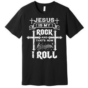 Jesus Is My Rock And Roll Christian  Premium T-Shirt