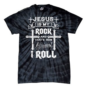 Jesus Is My Rock And Roll Christian  Tie-Dye T-Shirt