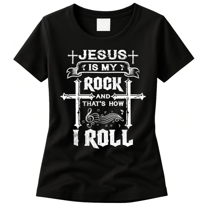 Jesus Is My Rock And Roll Christian  Womens T-Shirt