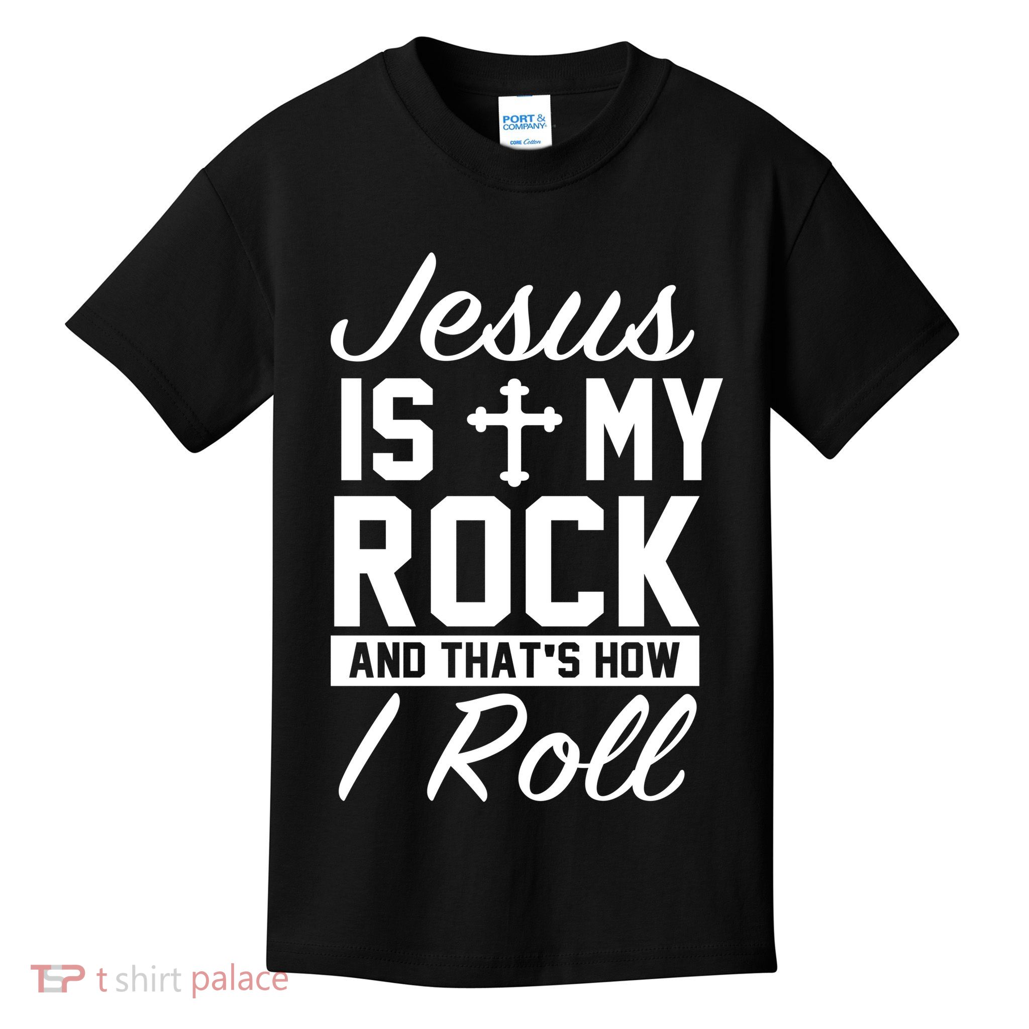Jesus Is My Rock And That's How I Roll Kids T-Shirt