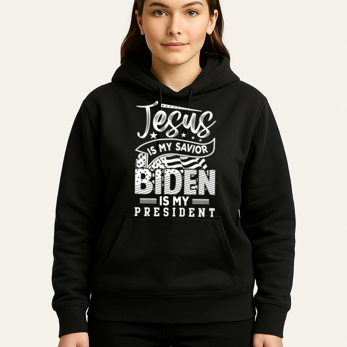 Jesus Is My Savior Biden Is My President Hoodie