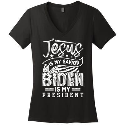 Jesus Is My Savior Biden Is My President Women's V-Neck T-Shirt