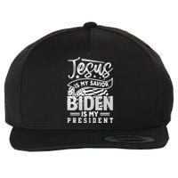 Jesus Is My Savior Biden Is My President Wool Snapback Cap