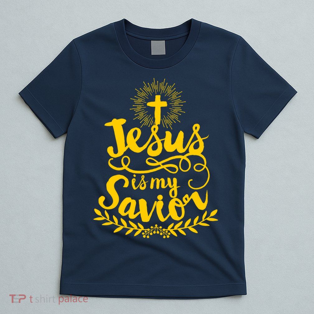 Jesus Is My Savior Cross Christian T-Shirt